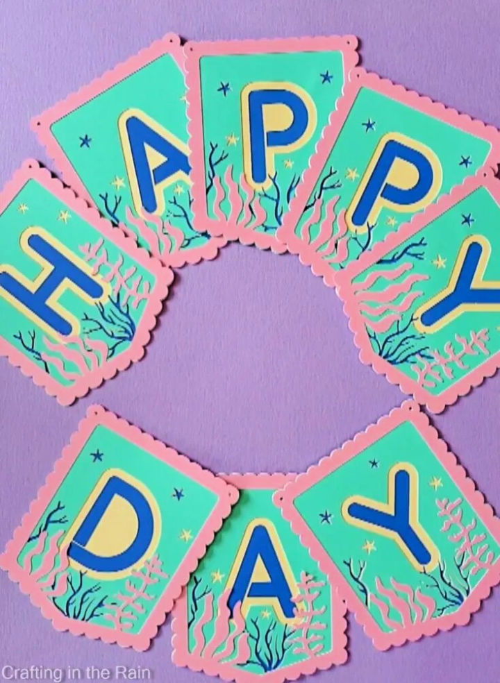 Homemade Mermaid Birthday Banner With Cricut