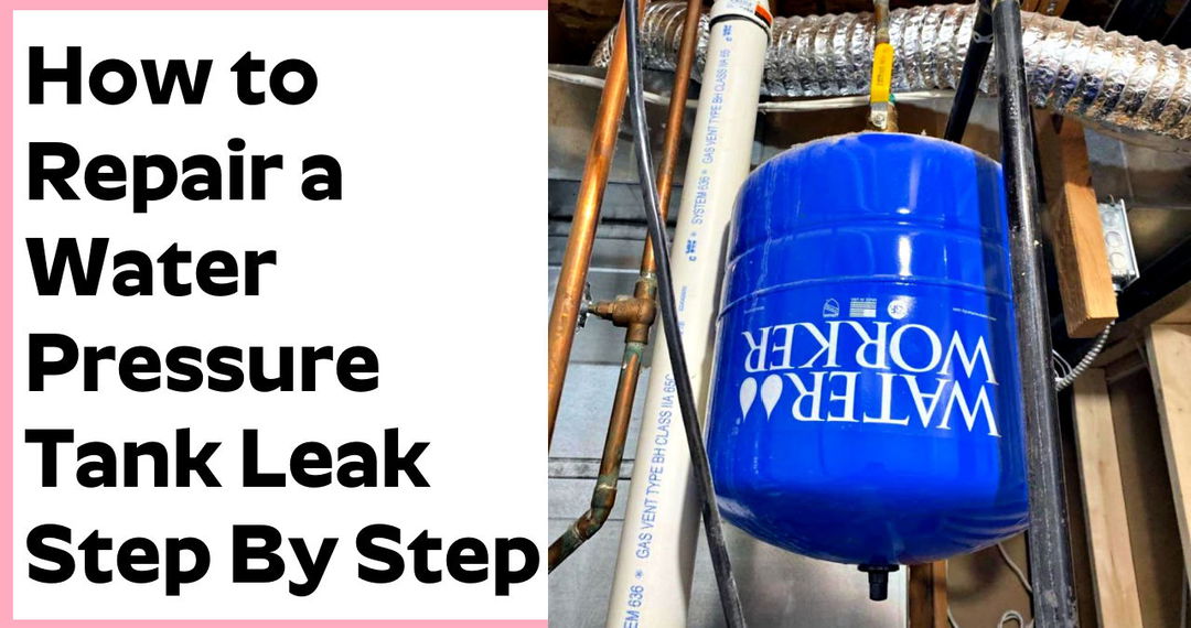 how to repair a water pressure tank leak